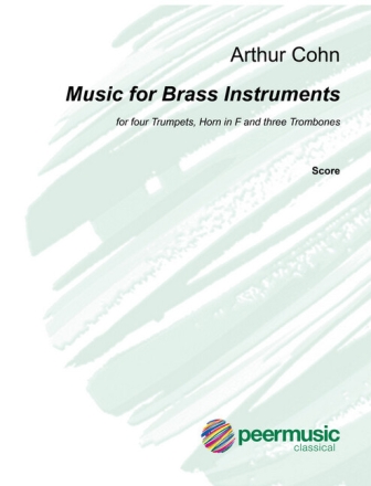 Music for Brass Instruments for 4 trumpets, horn in F and 3 trombones score