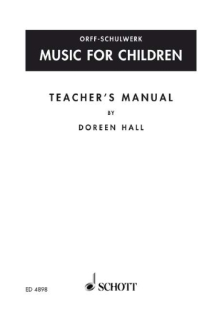Music for Children Teacher's Manual Lehrerband