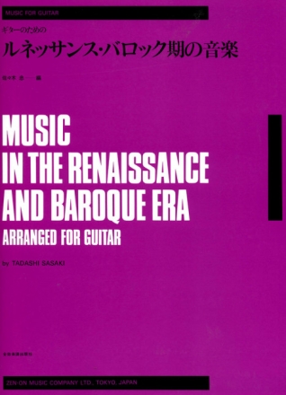 Music in the Renaissance and Baroque Era for guitar solo