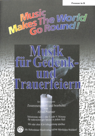 Musik f�r Gedenk- und Trauerfeiern f�r flexibles Ensemble Posaune in B (Violinschl�ssel)