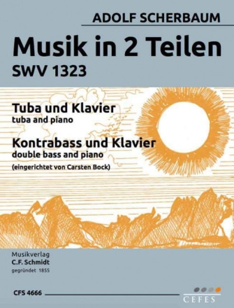 Musik in 2 Teilen SWV1323 f�r Tuba/Kontrabass und Klavier Partitur und Stimmen