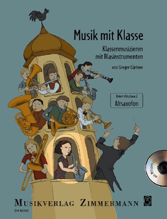 Musik mit Klasse - Unterrichtsphase 2 (+CD) f�r Altsaxophon