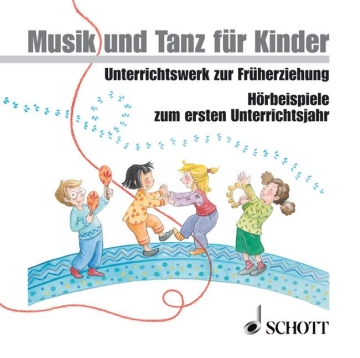 Musik und Tanz f�r Kinder 1 H�rbeispiele f�r das 1. Unterrichtsjahr Lehrer-CD-Box 2 CDs