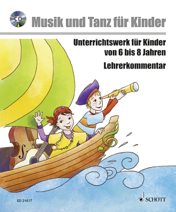 Musik voraus - Musik und Tanz f�r Kinder - Komplettpaket (+CD) Unterrichtswerk f�r Kinder von 6 bis 8 Jahren Paket - Lehrerband mit CD, Sch�lerheft
