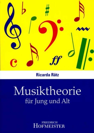 Musiktheorie f�r Jung und Alt  