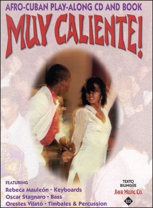 Muy caliente (+CD) Afro Cuban Playalong for keyboards, bass and PERCUSSION