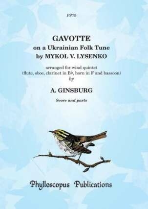 Mykol Lysenko Arr: A. Ginsburg Gavotte on a Ukrainian Folk Tune Wind Quintet