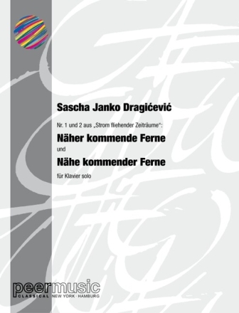 N�herkommende Ferne f�r Klavier