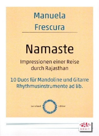 Namaste f�r Mandoline und Gitarre (Rhythmusinstrumente ad lib) 2 Spielpartituren