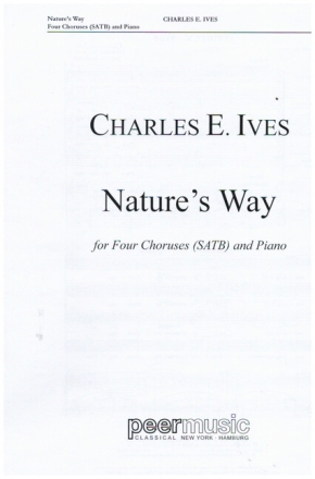 Nature's Way for mixed chorus and piano score