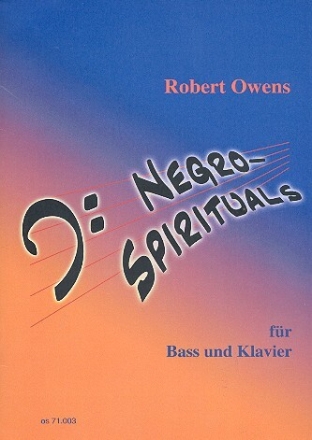Negro Spirituals  f�r Bass (Baritone) und Klavier