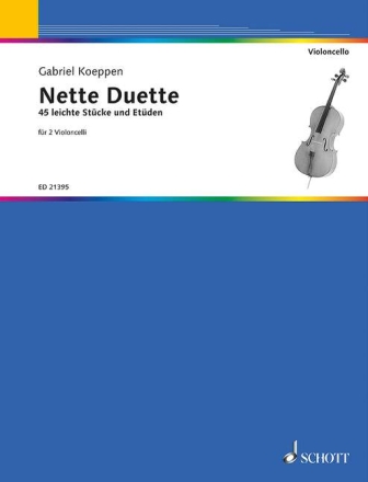 Nette Duette f�r 2 Violoncelli Spielpartitur