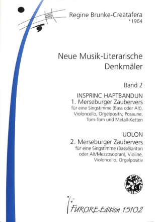 Neue Musik-Literarische Denkm�ler Band 2 f�r Gesang, Violine, Violoncello, Orgelpositiv, Posaune, Tom-Tom und Metall-Ketten, Partitur und Stimmen