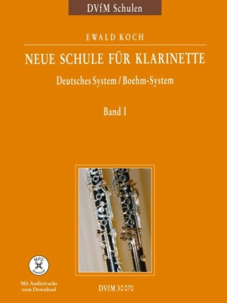 Neue Schule f�r Klarinette Band 1 (+CD) f�r Klarinette Deutsches System / B�hm-System