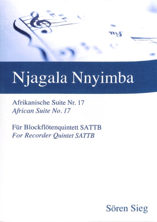 Njagala Nnyimba f�r 5 Blockfl�ten (SATTB) Partitur und Stimmen