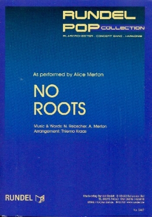 No Roots: f�r Blasorchester Partitur und Stimmen