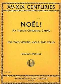Noel for 2 violins, viola and cello score and parts