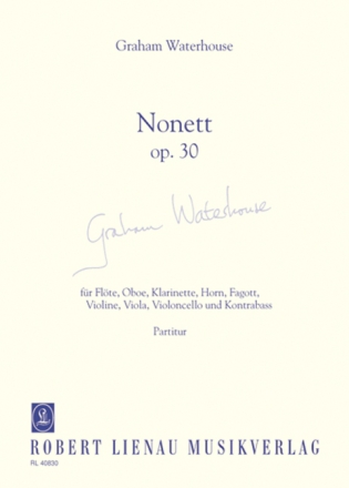 Nonett op.30 f�r Fl�te, Oboe, Klarinette Horn, Fagott, Violine, Viola, Cello und Kb Partitur