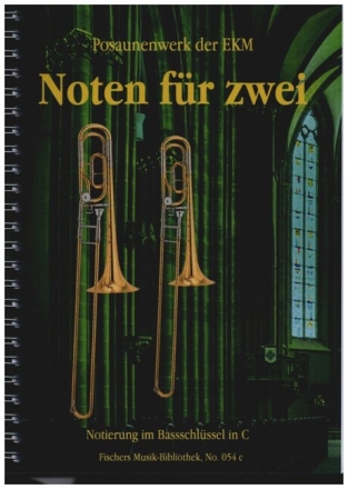 Noten f�r Zwei f�r 2 Blasinstrumente (Bassschl�ssel in C) Spielpartitur
