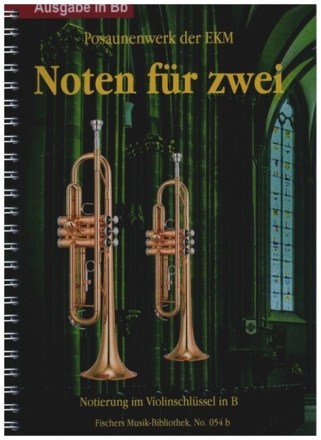 Noten f�r Zwei f�r 2 Blasinstrumente in B (Violinschl�ssel) Spielpartitur