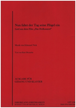Nun faltet der Tag seine Fl�gel ein f�r Gesang und Klavier