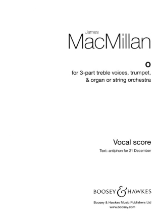 O f�r Kinderchor (Frauenchor), Trompete und Orgel (Streichorchester) Orgelauszug
