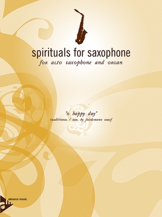 O happy Day for alto saxophone Graef, Friedemann, arr.