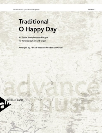 O happy Day for tenor saxophone and organ Graef, Friedemann, arr.