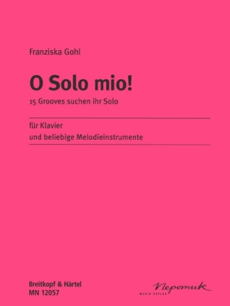 O solo mio f�r Melodieinstrument und Klavier