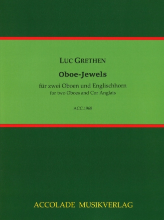Oboe-Jewels f�r 2 Oboen und Englischhorn Partitur und Stimmen