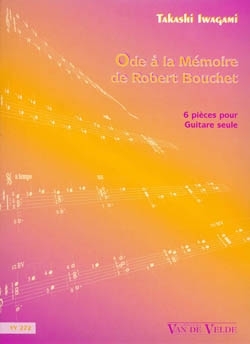 Ode � la m�moire de Robert Bouchet pour guitare