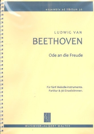 Ode an die Freude f�r flexibles Ensemble Partitur und Stimmen
