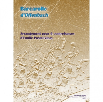 OFFENBACH Jacques / POSTEL-VINAY Emilie Barcarolle 6 contrebasses Partition