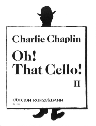 Oh! That Cello! Band 2 f�r Violoncello und Klavier