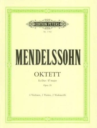 Oktett Es-Dur op.20 f�r 4 Violinen, 2 Violen und 2 Violoncelli Stimmen