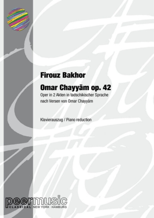 Omar Khayyam op.42 Oper in 2 Akten Klavierauszug (tadschikisch)