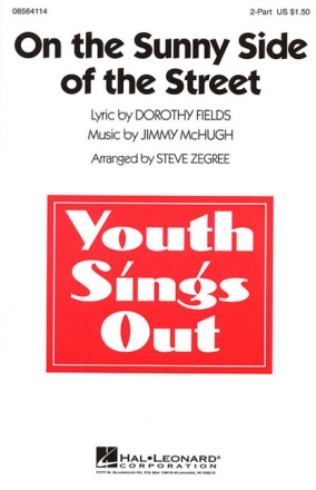 On the sunny Side of the Street for 2-part chorus and piano choral score