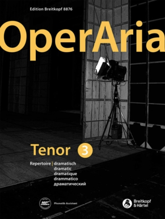 OperAria Tenor Band 3: dramatisch (+Download) f�r Tenor und Klavier