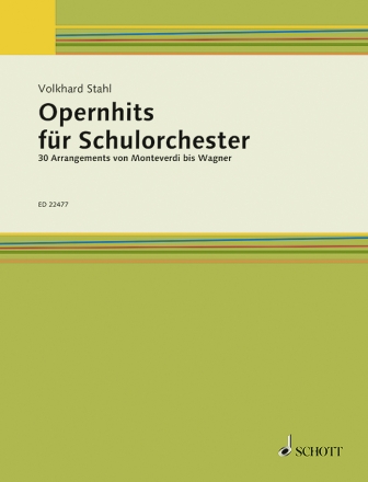 Opernhits f�r Schulorchester f�r flexibles Ensemble Lehrerband (Fl�te 1+2, Oboe / Sopran-Blockfl�te, Klarinette 1+2 in B)