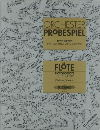 Orchester Probespiel f�r Fl�te / Piccolofl�te Sammlung wichtiger Passagen aus Opern und Konzertliteratur