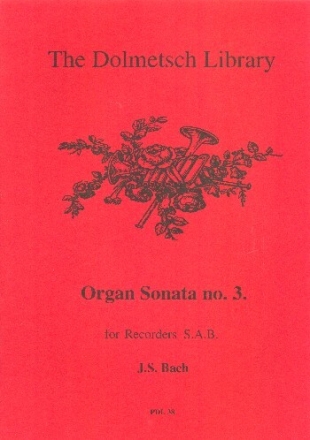 Organ Sonata no.3 for 3 recorders (SAB) score and parts