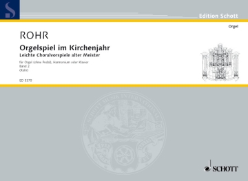 Orgelspiel im Kirchenjahr Band 2 f�r Orgel (ohne Pedal), Harmonium oder Klavier