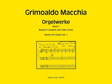 Orgelwerke Band 1 - Rejoice Trumpet und Tuba Tunes f�r Orgel