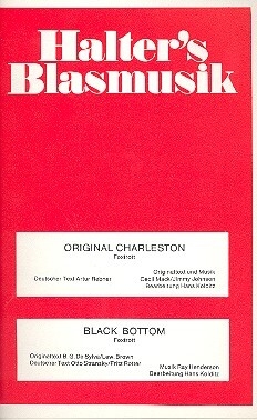 Original Charleston  und  Black Bottom f�r Blasorchester Direktion in C und Stimmen