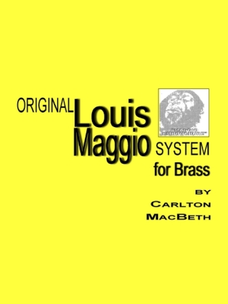 Original Louis Maggio System for brass