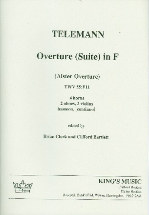 Ouvert�re (Suite) in F TWV 55:F11 (Alster-Ouverture) for 4 horns, 2 oboes, 2 violins, bassoon, (continuo) score
