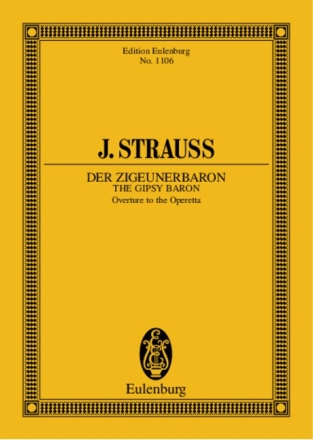 Ouvert�re zu Der Zigeunerbaron f�r Orchester Studienpartitur