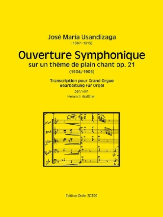 Ouverture Symphonique sur un th�me de plain chant op.21 f�r Orgel