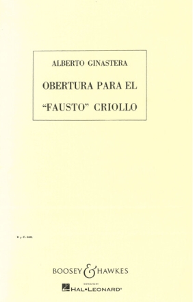 Overtura para el Fausto Criollo op. 9 HPS 1000 f�r Orchester Studienpartitur