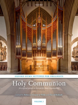 Oxford Hymn Settings for Organists vo.7 - Holy Communion for organ